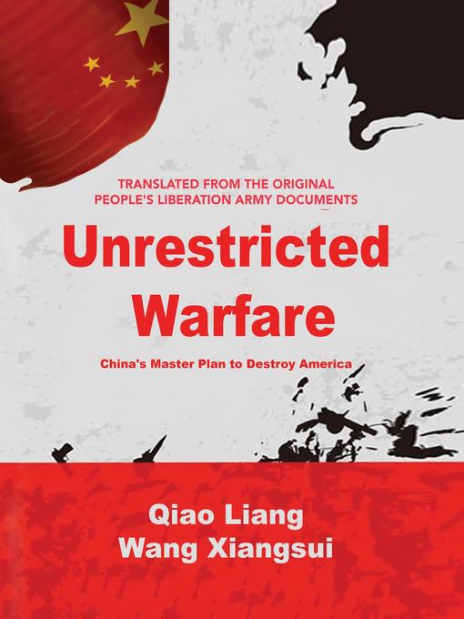 Title details for Unrestricted Warfare by Qiao Liang - Available